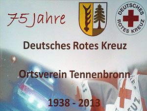 75 Jahre DRK Ortsverein Tennenbronn 75 Jahre DRK Ortsverein Tennenbronn