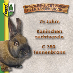 75 Jahre Kaninchenzuchtverein C 780 Tennenbronn